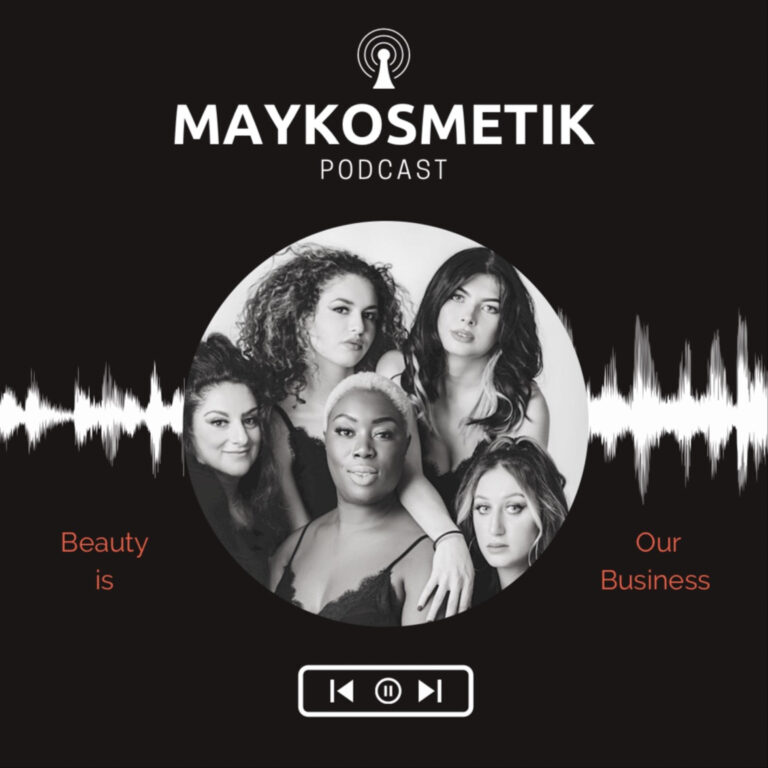 Beauty is our Business – der MAYKOSMETIK Podcast